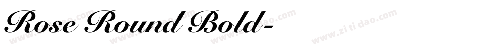 Rose Round Bold字体转换